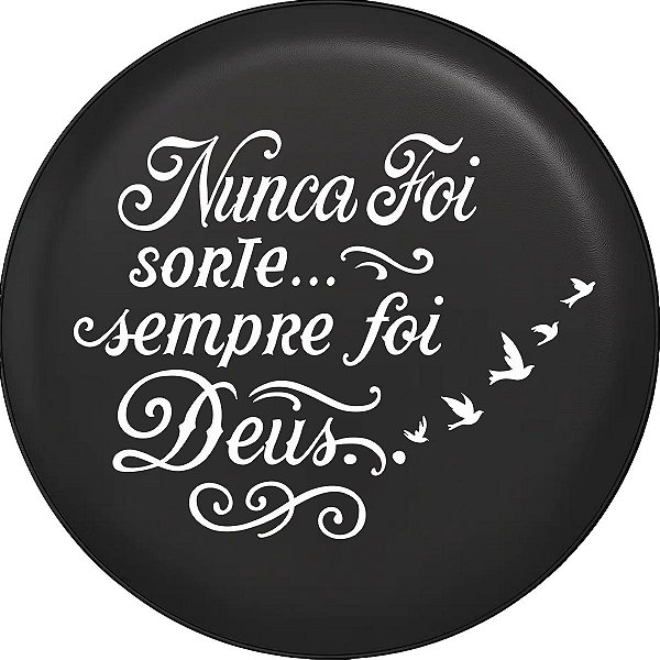 Capa de Estepe Personalizada para Ecosport Crossfox Estampa Nunca foi Sorte Sempre foi Deus 2