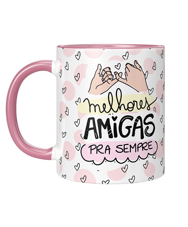 Caneca Personalizada | Amizade - Amiga pro que der e vier | Porcelana 325ml