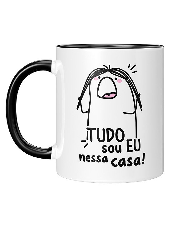 Caneca Personalizada | Dia das mães - Tudo sou eu nessa casa | Porcelana 325ml