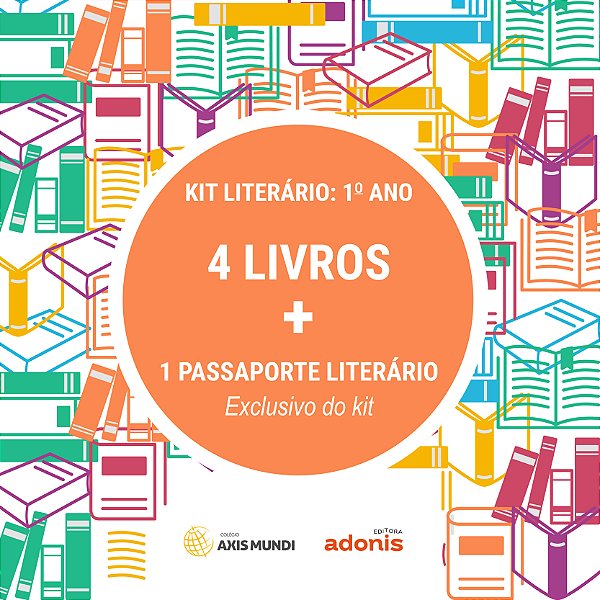 Kit Literário - Colégio Axis Mundi - 1º ANO
