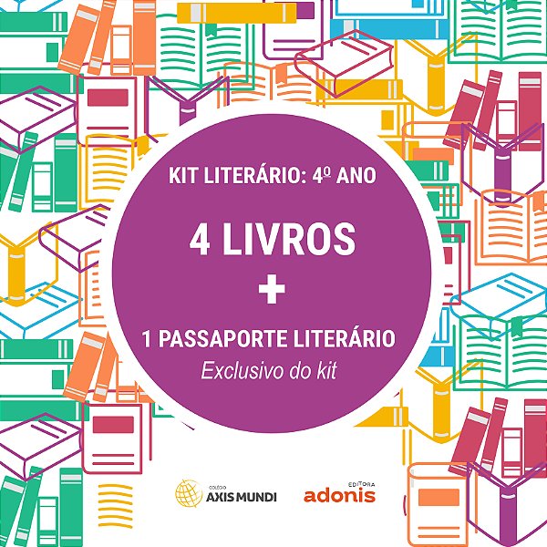 Kit Literário - Colégio Axis Mundi - 4º ANO
