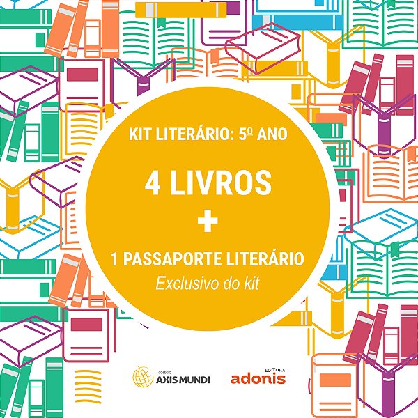 Kit Literário - Colégio Axis Mundi - 5º ANO