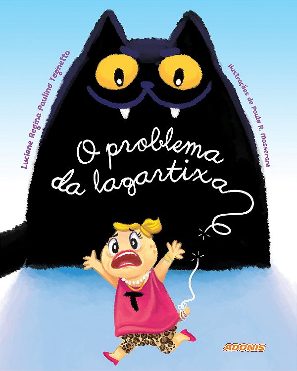 O problema da lagartixa