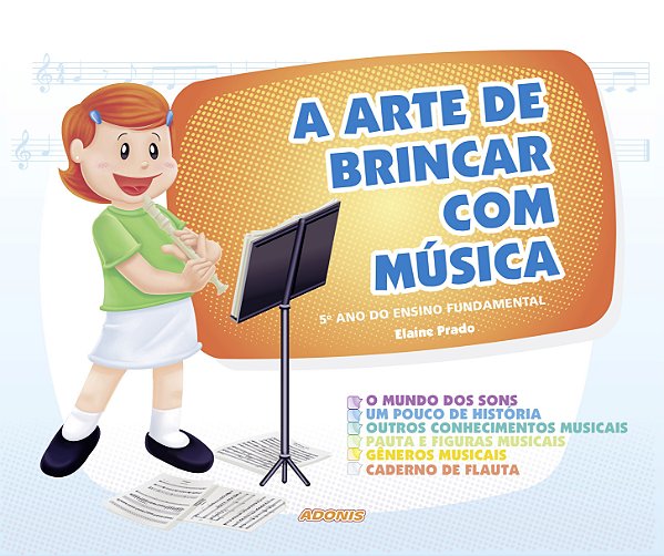 A arte de brincar com música - 5º ano