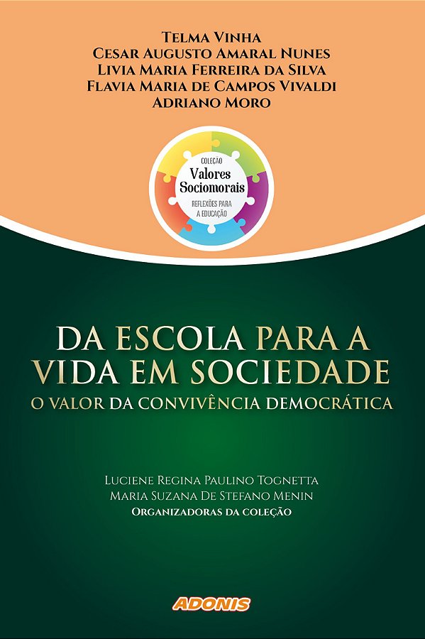 Da escola para a vida em sociedade