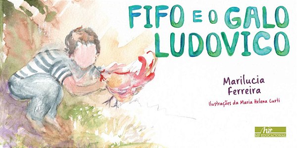 Fifo e o Galo Ludovico