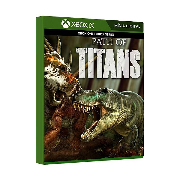 Path of Titans Xbox One / Series XS Mídia Digital - ALNGAMES - JOGOS EM  MÍDIA DIGITAL