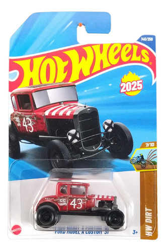 Hot Wheels Ford Model A Custom 31 Hyw24 2025g