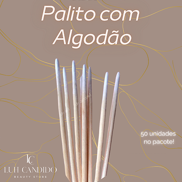 PALITO COM ALGODÃO 50 UN