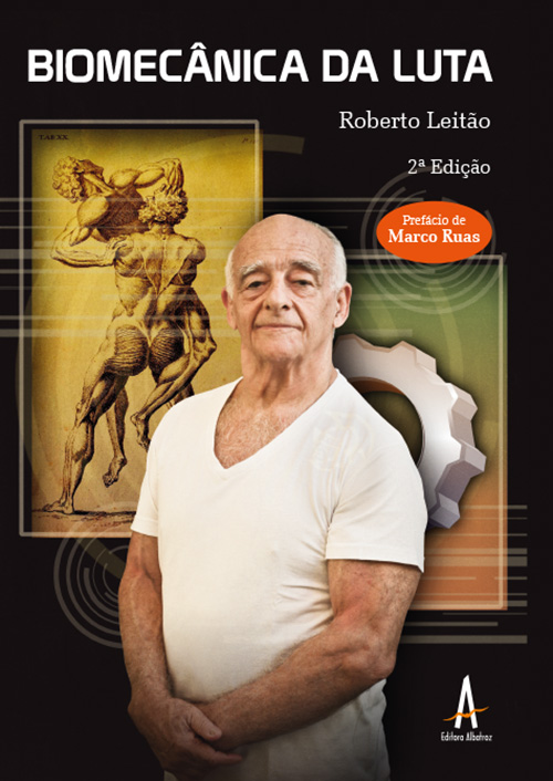 BIOMECÂNICA DA LUTA 2ª EDIÇÃO