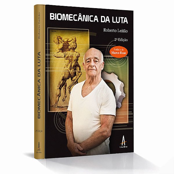 BIOMECÂNICA DA LUTA 2ª EDIÇÃO