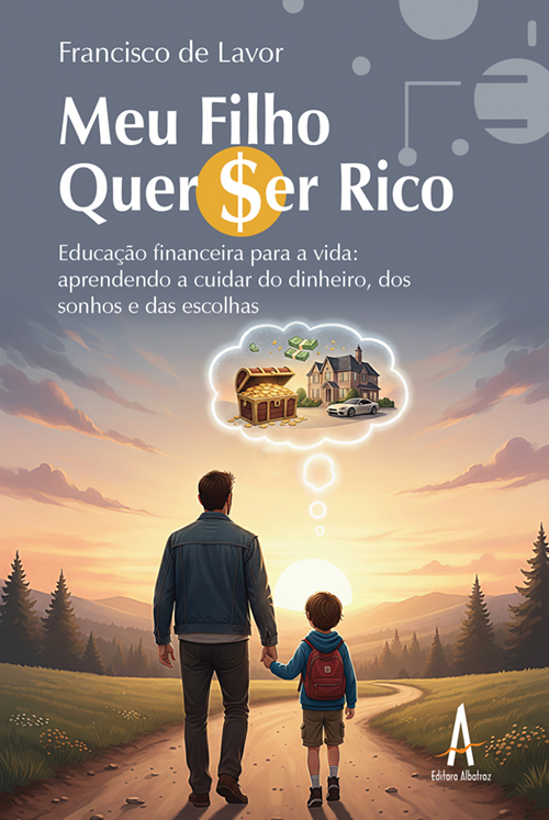 Meu filho quer ser rico