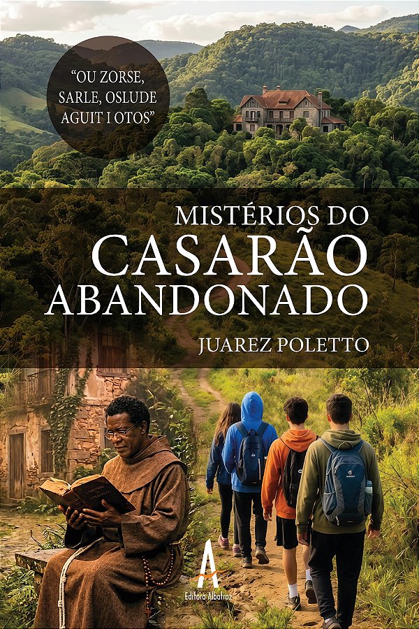 Mistérios do Casarão Abandonado