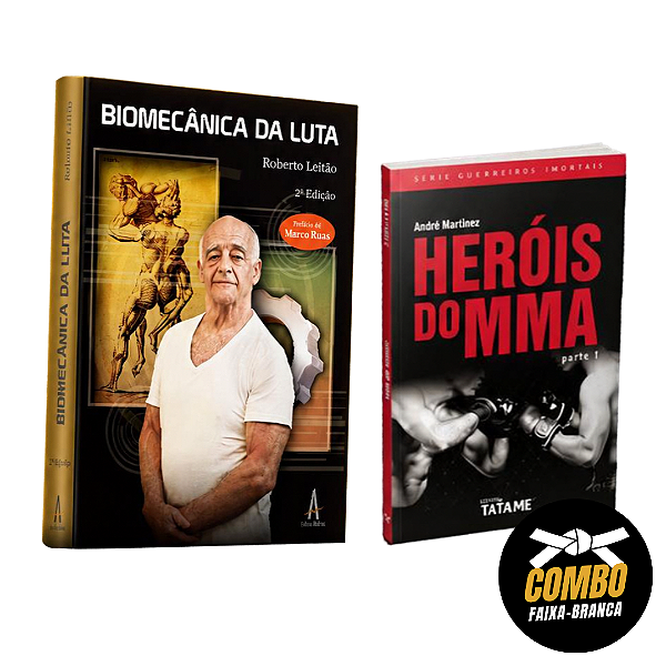 Combo Faixa-Branca (Biomecânica da Luta + Heróis do MMA)