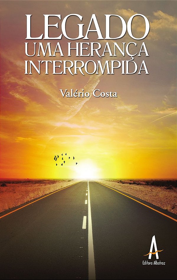 Legado - Uma Herança Interrompida