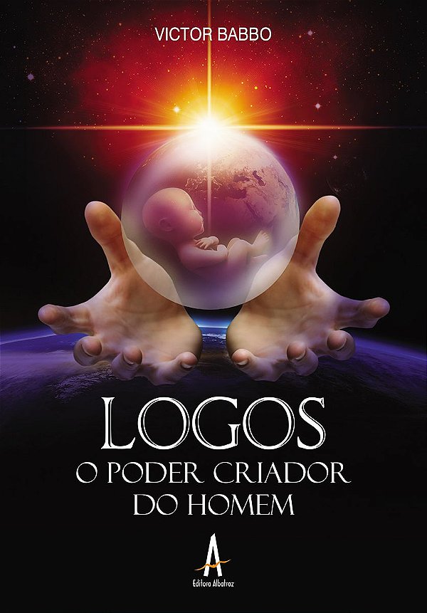Logos - O Poder Criador do Homem