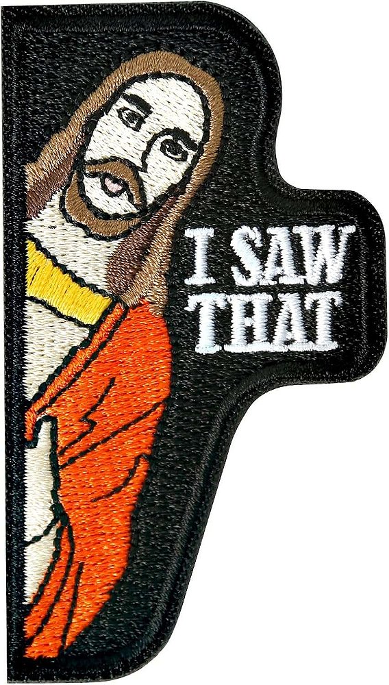 Patch Bordado I Saw That 4 x 7
