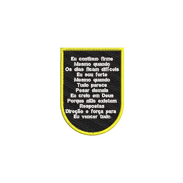 Patch Bordado Eu Continuo Firme Mesmo quando os dias ficam difíceis 5,5 x 8 cm