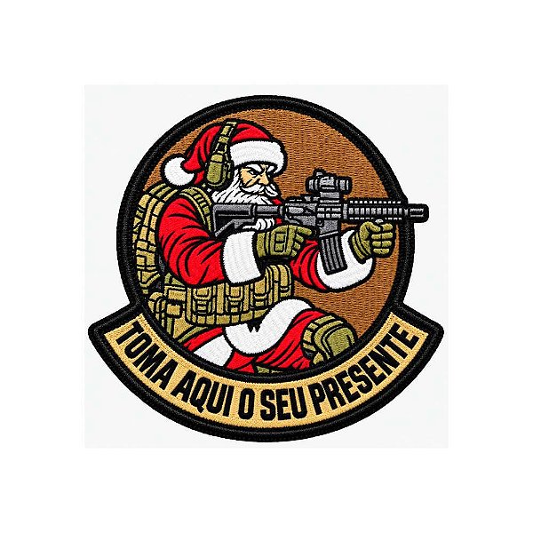 Patch Bordado Papai Noel Militar Toma Aqui 10 x 10 CM