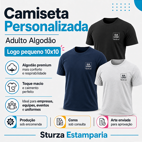 Camiseta Personalizada Adulto Algodão com Logo Pequeno 10x10