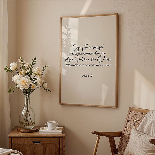 Quadro Seja Forte e Corajoso