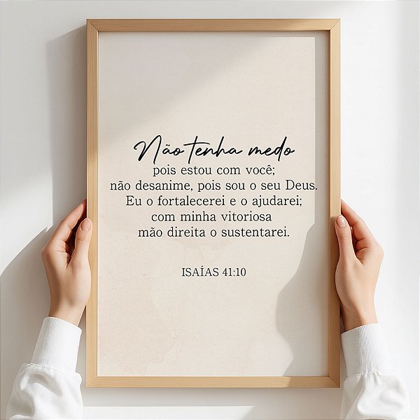 Quadro Não Tenha Medo Isaías 41:10