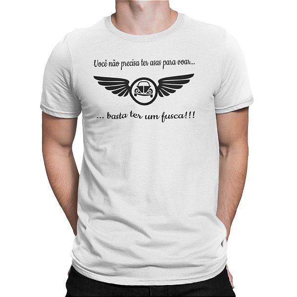 Camiseta 100% Algodão 30.1 Penteado Aircooled Fusca Não Precisa Ter Asas