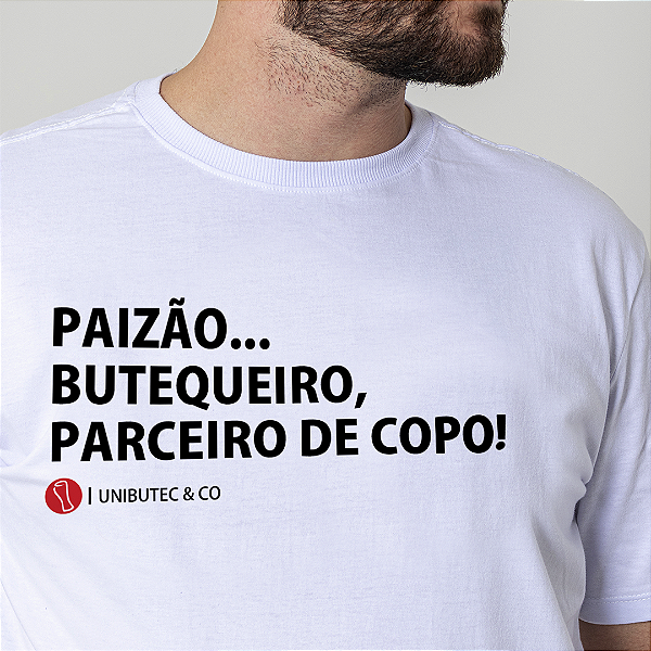 Camiseta Paizão, Butequeiro, Parceiro de Copo Unibutec