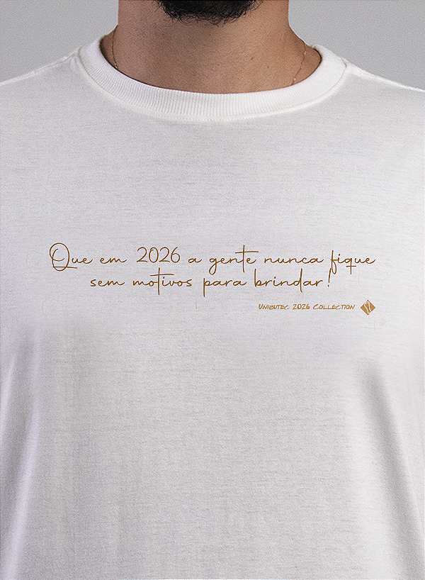 Camiseta Ano Novo Motivos Para Brindar Unibutec Off White
