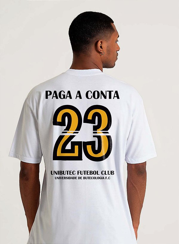 Camiseta Unibutec Futebol Club - Camisa 23 Paga Conta