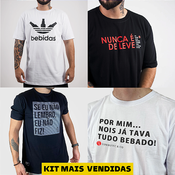 Kit 4 Camisetas Mais Vendidas Unibutec (Bebidas + Nunca é de Leve + Não Fiz + Tudo Bêbado)