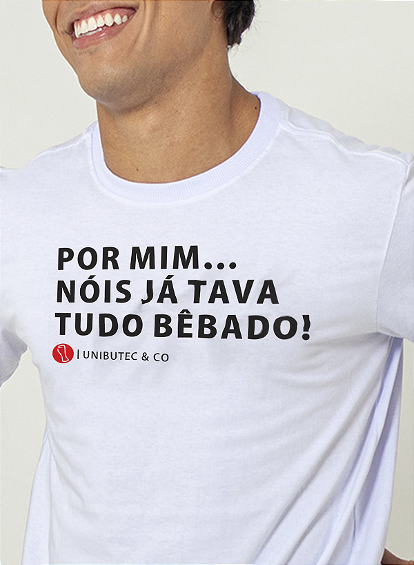 Camiseta Unibutec Tudo Bêbado Cerveja