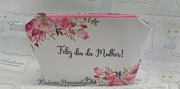Necessaire  Dia Da Mulher-  23 x 18 -  10 unidades