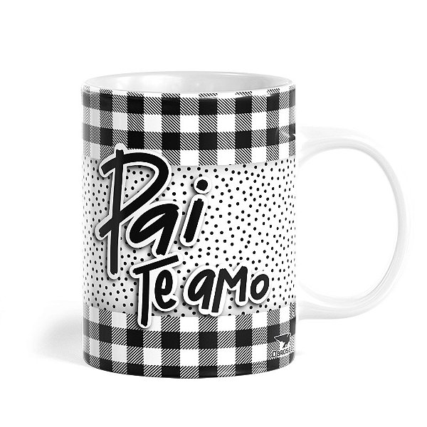 Caneca Branca  Pai Te Amo, 325ml - Darosaa