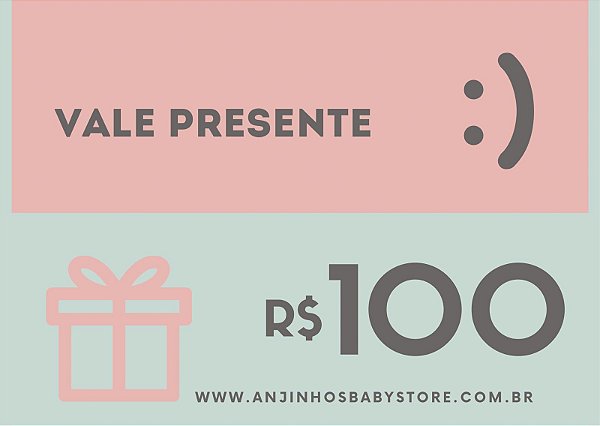 VALE PRESENTE R$ 100,00