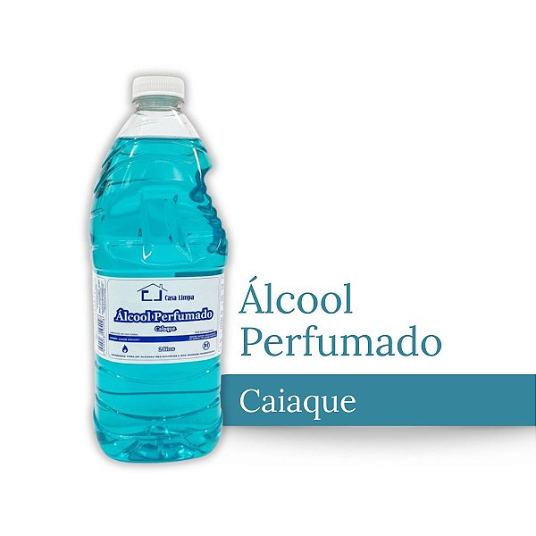 ALCOOL PERFUMADO CAIAQUE 2L CASA LIMPA