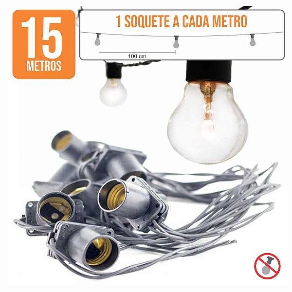 Varal de Lâmpadas - Cordão de Luz  15m + 1 Soquete p/ Metro