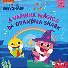 Livro A Varinha Mágica da Grandma Shark