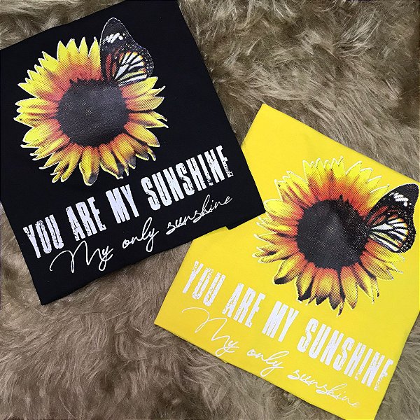 CAMISETA VOCÊ É MEU SOL - FEMININA - MATERIAL 100% ALGODÃO