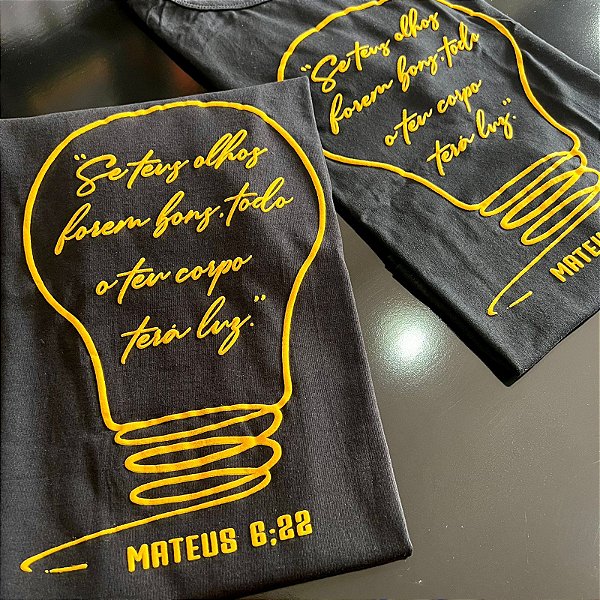 CAMISETA TEU CORPO TERÁ LUZ - MASCULINA - MATERIAL 100% ALGODÃO