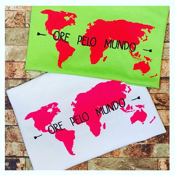 CAMISETA ORE PELO MUNDO - FEMININA - MATERIAL 100% ALGODÃO
