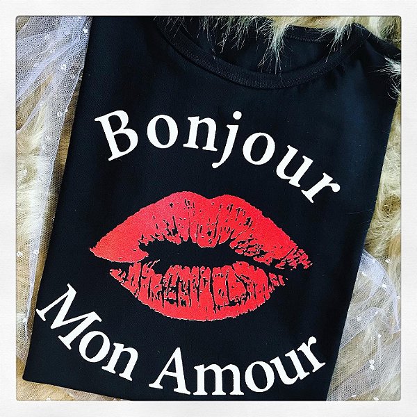 CAMISETA BONJOUR MON AMOUR - FEMININA - MATERIAL 100% ALGODÃO