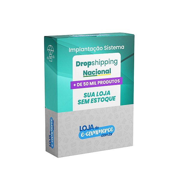 Implantação Sistema Dropshipping Nacional Loja Virtual