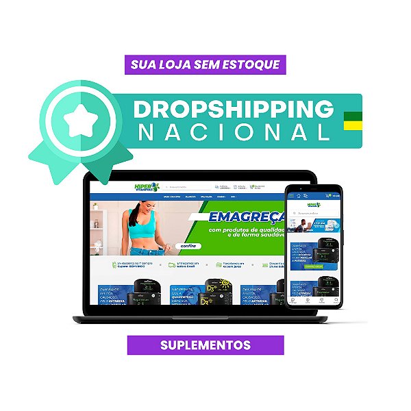 Plano Dropshipping Nacional Suplementos Loja Virtual Sem Estoque