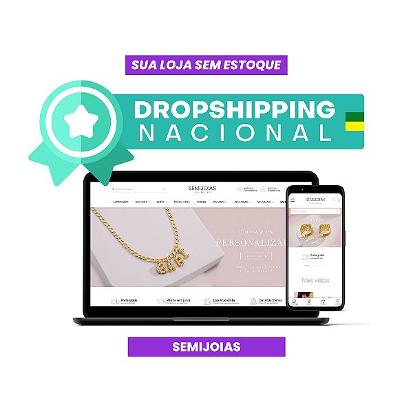 Plano Dropshipping Nacional Semi Jóias Loja Virtual Sem Estoque