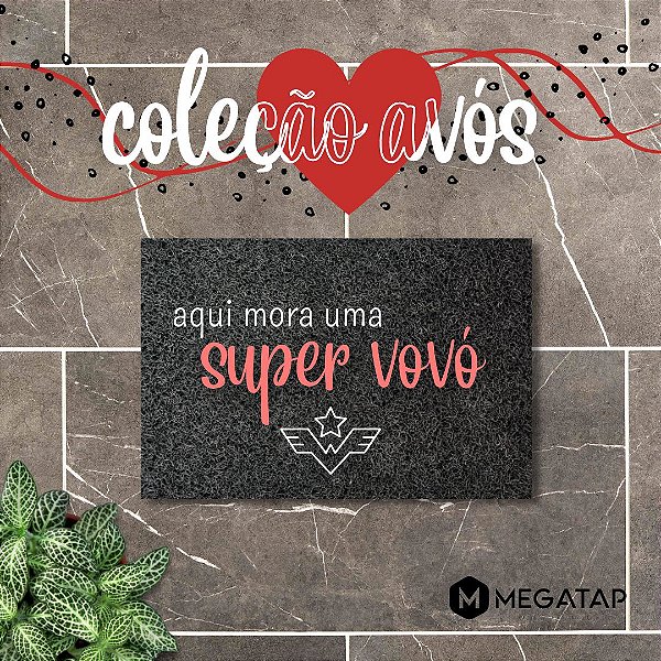 Tapete Capacho 60x40 Super Vovó, Poderoso Vozão (Coleção Avós)