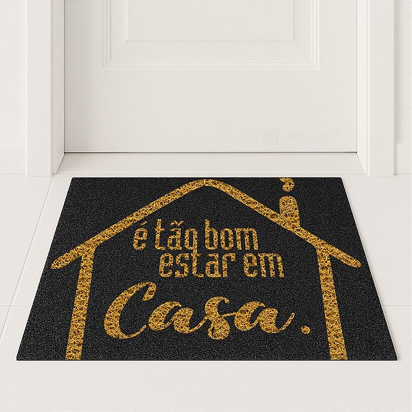 Tapete Capacho TÃO BOM ESTAR EM CASA 60x40 home Entrada Apto