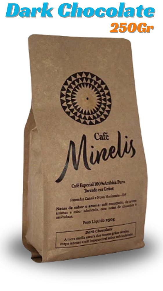 CAFÉ MINELIS - DARK CHOCOLATE - PACOTES DE 250gr
