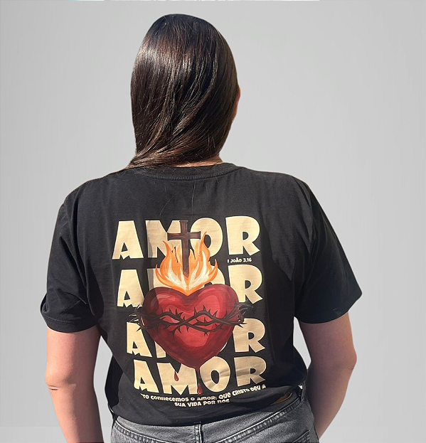 Camiseta o amor me amou