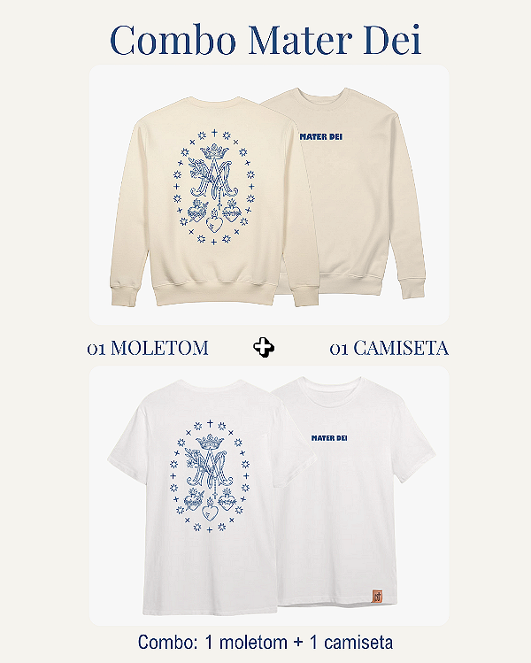 Combo Moletom + Camiseta Mater Dei